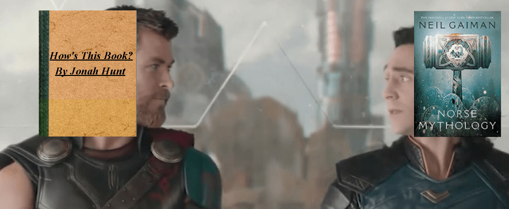 Norse Mythology: How’s This&nbsp;Book?