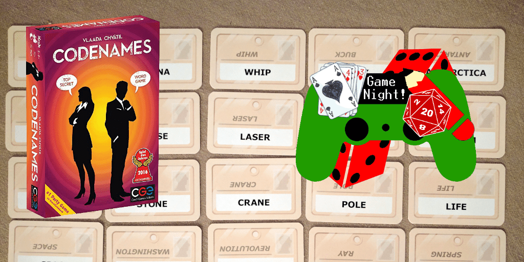 Code Names: Don’t Play This While Inebriated (Game&nbsp;Night)