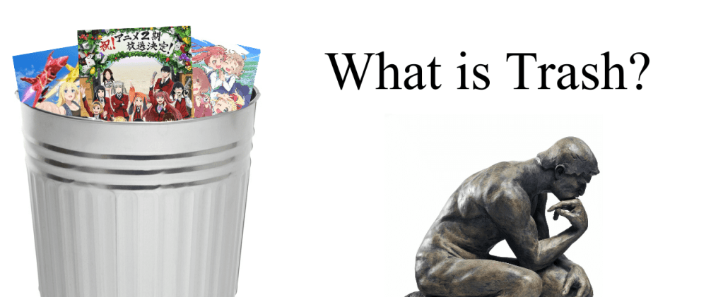 What is Anime ‘Trash’?