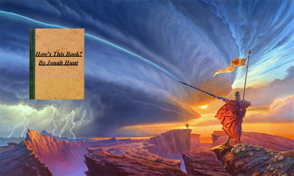 The Way of Kings: Time Commitment of the Decade (How’s This&nbsp;Book?)