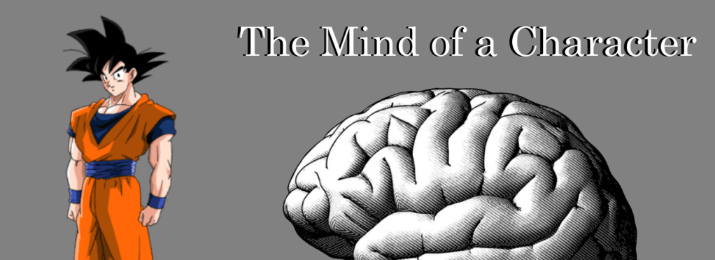 Son Goku: The Flat Character (The Mind of a&nbsp;Character)